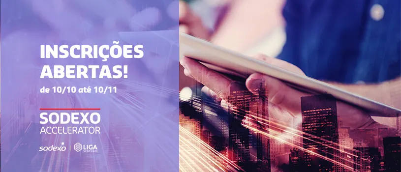 Peça de divulgação do Sodexo Accelerator, com a chamada Inscrições abertas de 10/10 até 10/11